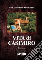 Vita di Casimiro. E-book. Formato EPUB