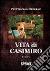 Vita di Casimiro. E-book. Formato EPUB ebook