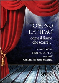 Io sono l'attimo. E-book. Formato EPUB ebook