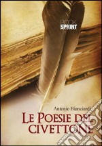 Le poesie del civettone. E-book. Formato EPUB ebook