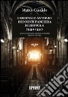 Cardinale Antonio dei Conti Panciera di Zoppola (1350-1431). E-book. Formato EPUB ebook di Matteo Candido