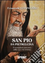 San Pio da Pietrelcina. E-book. Formato EPUB ebook