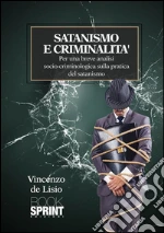 Satanismo e criminalità. E-book. Formato EPUB