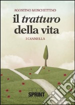 Il tratturo della vita. E-book. Formato EPUB ebook