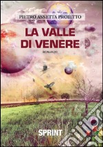 La valle di Venere. E-book. Formato EPUB ebook