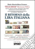 Il ritorno della lira italiana. E-book. Formato PDF ebook