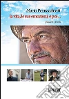 La vita, le sue emozioni, e poi.... E-book. Formato EPUB ebook di Mario Pennacchietti