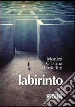 Labirinto. E-book. Formato EPUB ebook