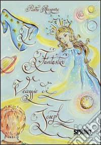 Il fantastico viaggio di Joseph. E-book. Formato EPUB ebook