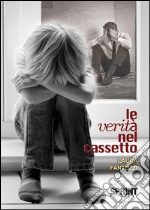 Le verità nel cassetto. E-book. Formato EPUB ebook