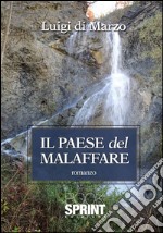 Il paese del malaffare. E-book. Formato EPUB ebook