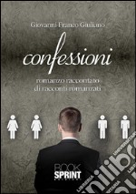 Confessioni. E-book. Formato EPUB ebook