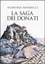 La saga dei Donati. E-book. Formato EPUB ebook