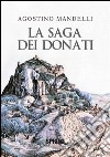 La saga dei Donati. E-book. Formato EPUB ebook