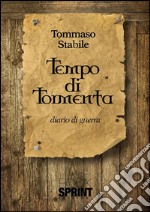 Tempo di tormenta. E-book. Formato EPUB ebook