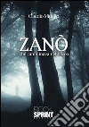 Zanò che camminava nel bosco. E-book. Formato EPUB ebook di Claudio Midulla