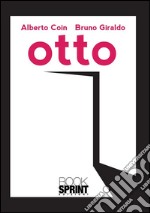 Otto. E-book. Formato EPUB ebook