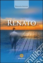 Renato. E-book. Formato PDF ebook