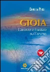 Gioia - Carezze e frustate sull'anima. E-book. Formato EPUB ebook di Daniela Pirisi