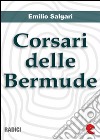 Corsari delle Bermude (raccolta). E-book. Formato EPUB ebook