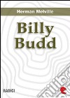 Billy Budd, Marinaio (Billy Budd, Sailor). E-book. Formato EPUB ebook