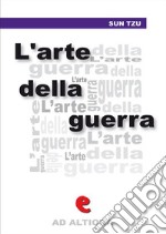 L'Arte della Guerra. E-book. Formato EPUB