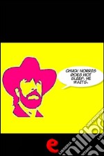 Chuck Norris doesn't sleep. He waits. E-book. Formato EPUB ebook