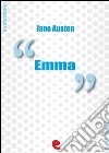 Emma. Ediz. italiana ed inglese. E-book. Formato EPUB ebook