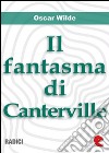 Il Fantasma di Canterville (The Canterville Ghost). E-book. Formato EPUB ebook di Oscar Wilde