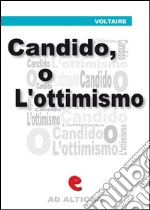 Candido, o l'ottimismo. Ediz. italiana e francese. E-book. Formato EPUB ebook