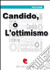 Candido, o l'ottimismo. Ediz. italiana e francese. E-book. Formato EPUB ebook