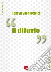 Il diluvio. E-book. Formato Mobipocket ebook di Henryk Sienkiewicz