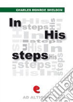 In his steps: what would Jesus do?. E-book. Formato EPUB ebook