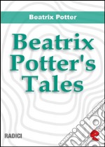 Beatrix Potter's tales. E-book. Formato EPUB ebook