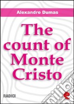 The count of Monte Cristo. E-book. Formato EPUB ebook