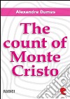 The count of Monte Cristo. E-book. Formato EPUB ebook