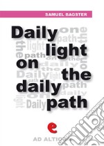 Daily light on the daily path. E-book. Formato EPUB ebook