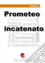 Prometeo incatenato. E-book. Formato Mobipocket ebook