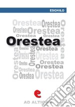 Orestea: Agamènnone, Coefore, Eumenidi. E-book. Formato Mobipocket ebook