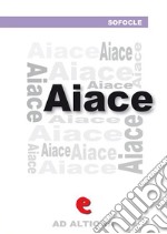 Aiace. E-book. Formato Mobipocket ebook