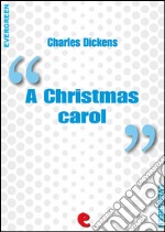 A Christmas carol. E-book. Formato EPUB ebook