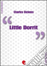 Little Dorrit. E-book. Formato EPUB ebook