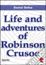 Life and adventures of Robinson Crusoe. E-book. Formato Mobipocket ebook