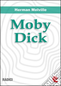 Moby Dick. E-book. Formato Mobipocket ebook di Herman Melville