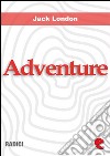 Adventure. E-book. Formato EPUB ebook