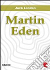 Martin Eden. E-book. Formato EPUB ebook