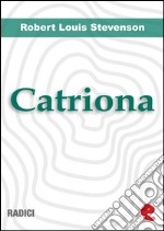 Catriona. E-book. Formato EPUB ebook