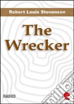 The wrecker. E-book. Formato EPUB ebook