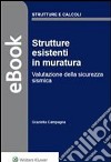 Strutture esistenti in muratura. Valutazione della sicurezza sismica. E-book. Formato PDF ebook