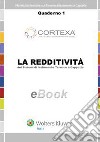 La redditività dei Sistemi di Iso-lamento Termico a Cappotto. E-book. Formato PDF ebook